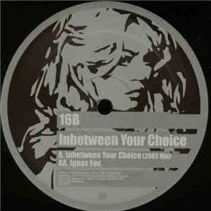 16B - Inbetween Your Choice / Ignas Fav download free