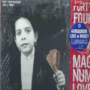 44Magnum - Love Or Money download free
