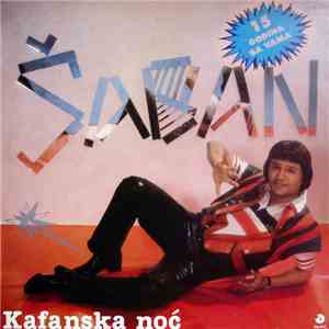 Šaban - Kafanska Noć download free