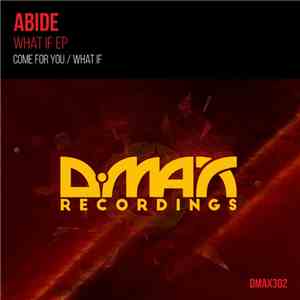 Abide  - What If EP download free