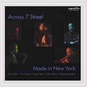 Across 7th Street - Made In New York download free