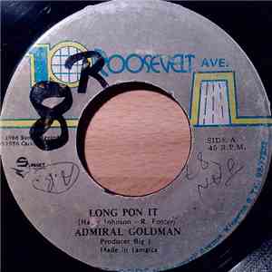 Admiral Goldman - Long Pon It download free