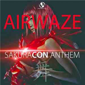 Airwaze - SakuraCon Anthem download free