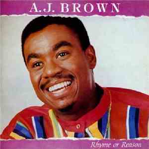 A.J. Brown - Rhyme Or Reason download free