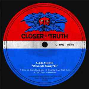 Alex Agore - Drive Me Crazy EP download free