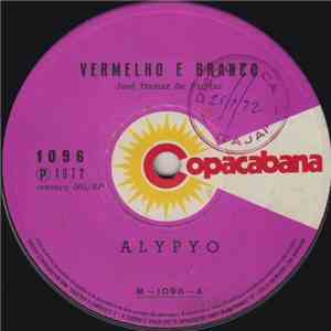 Alypyo - Vermelho E Branco / Para Alguém Que Amo Loucamente download free