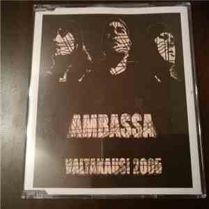 Ambassa - Valtakausi 2005 download free