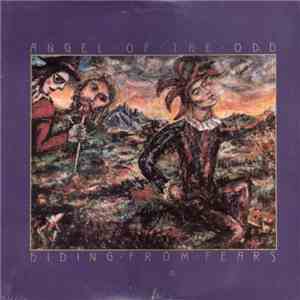 Angel Of The Odd - Hiding From Fears download mp3 flac