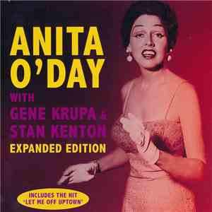 Anita O'Day - Anita O'Day With Gene Krupa & Stan Kenton (Expanded Edition) download free