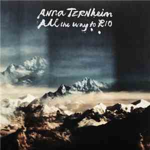 Anna Ternheim - All The Way To Rio download free