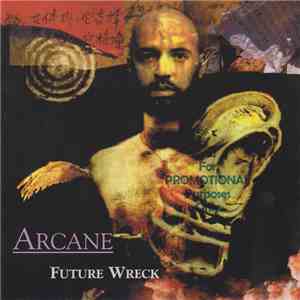 Arcane  - Future Wreck download free
