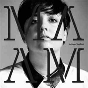 Ariane Moffatt - MA download free