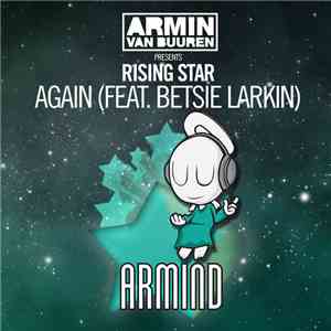 Armin van Buuren Presents Rising Star Feat. Betsie Larkin - Again download free