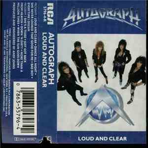 Autograph  - Loud And Clear download free