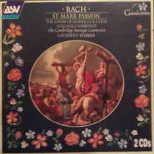 Bach - The Choir Of Gonville & Caius College, Cambridge, The Cambridge Baroque Camerata, Geoffrey Webber - St Mark Passion download free Bach - The Choir Of Gonville & Caius College, Cambridge, The Cambridge Baroque Camerata, Geoffrey Webber - St Mark Passion download mp3 flac