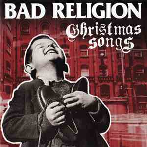 Bad Religion - Christmas Songs download free