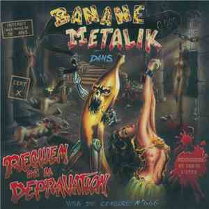 Banane Metalik - Requiem De La Depravation download free