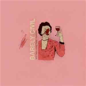 Barely Civil - We Can Live Here Forever download mp3 flac