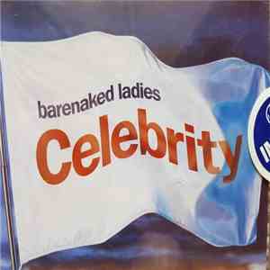 Barenaked Ladies - Celebrity download free