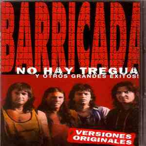Barricada - No Hay Tregua Y Otros Grandes Exitos! download free