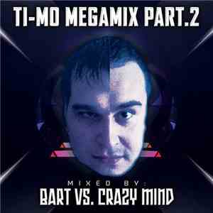 BART  Vs. Crazy Mind - Ti-Mo Megamix Part. 2 download free