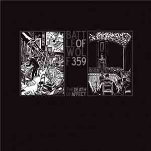 Battle Of Wolf 359 - The Death Of Affect download free