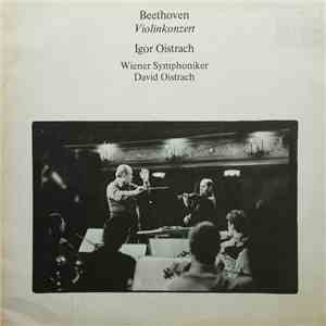 Beethoven, Igor Oistrach, Wiener Symphoniker, David Oistrach - Violinkonzert download free