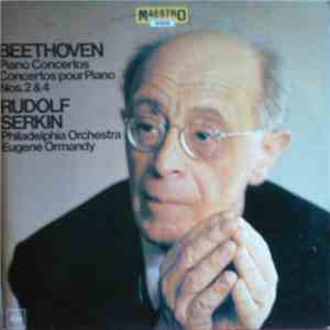 Beethoven, Rudolf Serkin, Philadelphia Orchestra, Eugene Ormandy - Piano Concertos Nos. 2 & 4 download free Beethoven, Rudolf Serkin, Philadelphia Orchestra, Eugene Ormandy - Piano Concertos Nos. 2 & 4 download mp3 flac