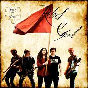 Behind The Pieces - Rebel Girl download free