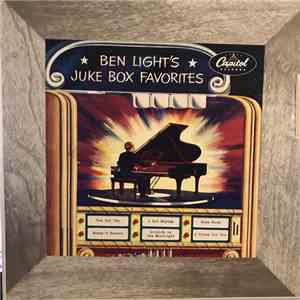 Ben Light - Ben Light's Juke Box Favorites download free