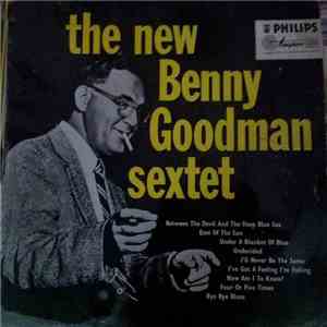 Benny Goodman Sextet - The New Benny Goodman Sextet download free