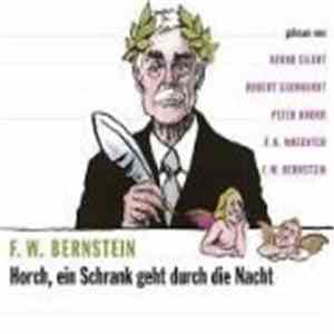 Bernd Eilert, Robert Gernhardt, Peter Knorr , F. K. Waechter Und F. W. Bernstein - F. W. Bernstein: Horch - Ein Schrank Geht Durch Die Nacht download free