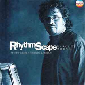 Bikram Ghosh - Rhythmscape download free