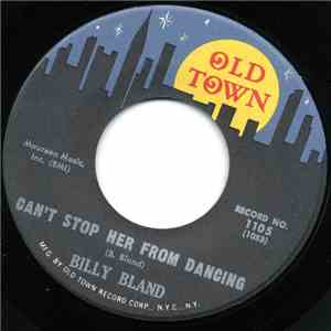 Billy Bland - Can't Stop Her From Dancing / My Heart's On Fire download free