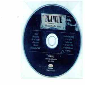 Blanche  - If We Can't Trust The Doctors... download free