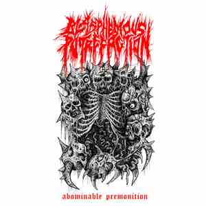 Blasphemous Putrefaction - Abominable Premonition download free