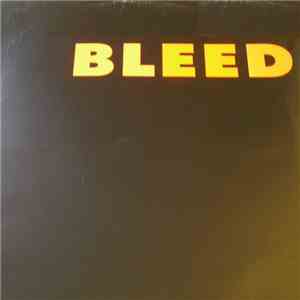 Bleed  - I Killed It Myself download free