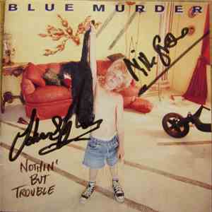 Blue Murder  - Nothin' But Trouble download free