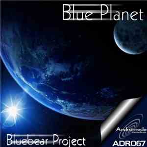 Bluebear Project - Blue Planet download free