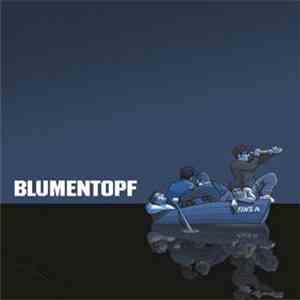 Blumentopf - Eins A download free
