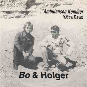 Bo & Holger - Ambulansen Kommer download free