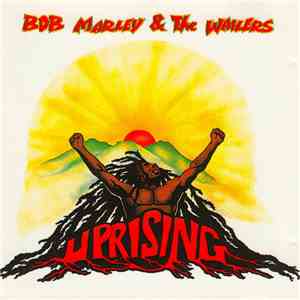 Bob Marley & The Wailers - Uprising download free
