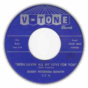 Bobby Peterson Quintet - Been Savin' All My Love For You / Three Street download free