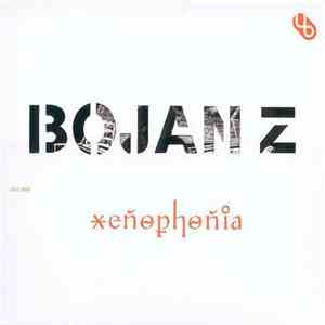 Bojan Z - Xenophonia download free