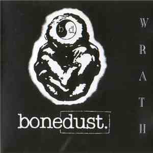 Bonedust  - Wrath download free