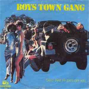 Boys Town Gang - Can't Take My Eyes Off You download free