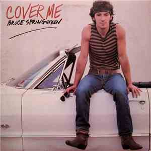Bruce Springsteen - Cover Me download free