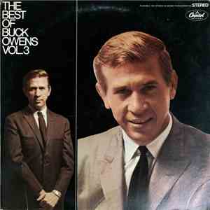 Buck Owens And His Buckaroos - The Best Of Buck Owens, Vol. 3 download free