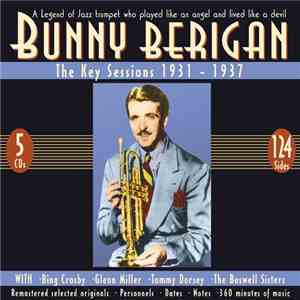 Bunny Berigan - The Key Sessions 1931-1937 download free