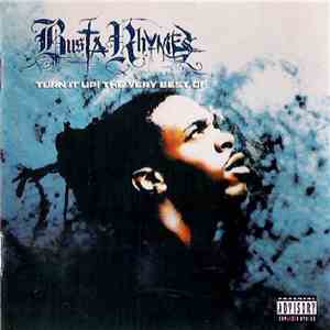 Busta Rhymes - Turn It Up! The Very Best Of download mp3 flac